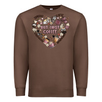Chestnut but first coffee Premium Sweatshirt - MaliasSmallBusiness
