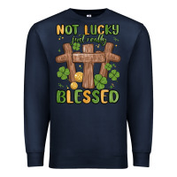 Navy not lucky just really blessed malia Premium Sweatshirt - MaliasSmallBusiness