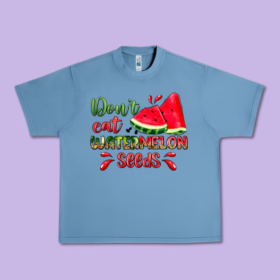 Don't Eat Watermelon Seeds Urban Heavy Tee Designed By Zillion Design Studio