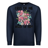 Navy less of me more of him Premium Sweatshirt - MaliasSmallBusiness