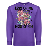 Purple less of me more of him Premium Sweatshirt - MaliasSmallBusiness
