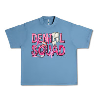 Pebble Blue Dental Squad with Teeth Urban Heavy Tee - texasbilliewilder