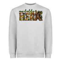 Heather Grey my daddy is my hero army western Heavyweight Sweatshirt - texasbilliewilder