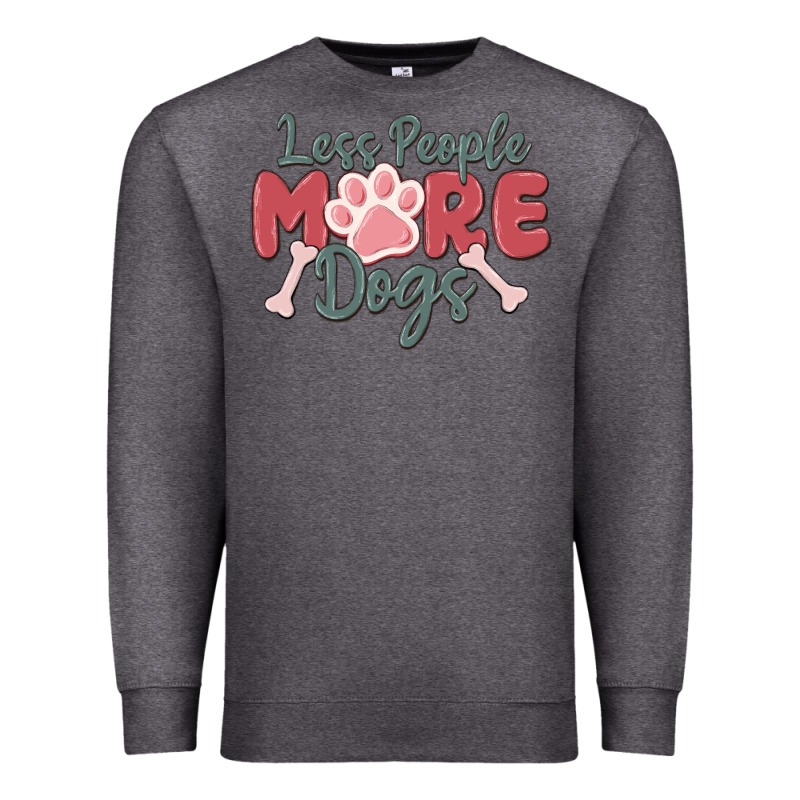 Less People More Dogs Premium Sweatshirt by MaliasSmallBusiness | Teevron