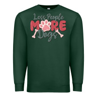 Sports Green less people more dogs Premium Sweatshirt - MaliasSmallBusiness