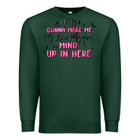 Sports Green y'all gonna make me lose my mind Premium Sweatshirt - MaliasSmallBusiness