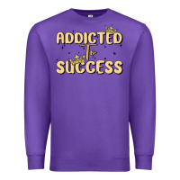 Purple addicted to success Premium Sweatshirt - MaliasSmallBusiness