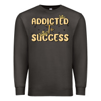Smoke addicted to success Premium Sweatshirt - MaliasSmallBusiness