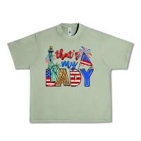Oil Green that's my lady 4th of july Urban Heavy Tee - Zillion Design Studio