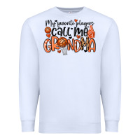 White my favorite players call me grandma Premium Sweatshirt - MaliasSmallBusiness