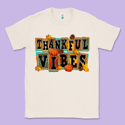 Thankful Vibes Classic Tee Designed By Fadigitalartstudio