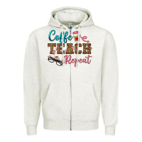 Oatmeal Heather coffee teach repeat Zipper Hoodie - BundleAndBundleShop