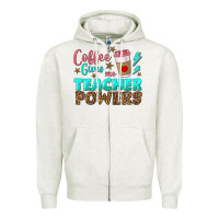 Oatmeal Heather coffee gives me teacher powers Zipper Hoodie - BundleAndBundleShop