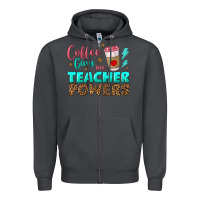 Smoke coffee gives me teacher powers Zipper Hoodie - BundleAndBundleShop
