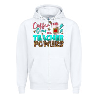 White coffee gives me teacher powers Zipper Hoodie - BundleAndBundleShop