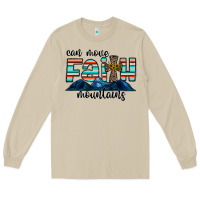 Mushroom can move faith mountains Long Sleeve Tee - CowhideDigitalArt