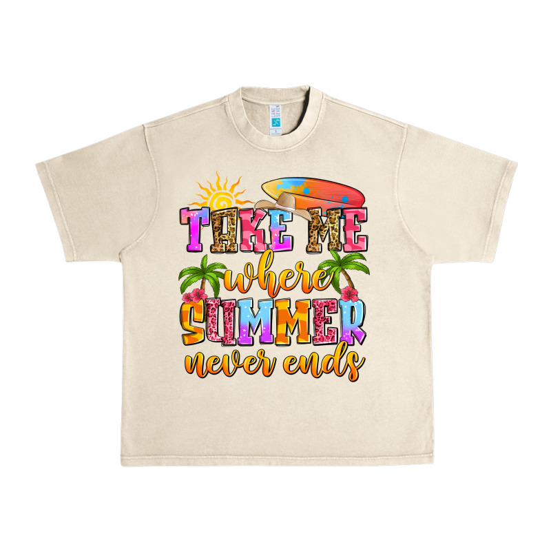 Take Me Where Summer Never Ends Urban Heavy Tee by Zillion Design Studio | Teevron