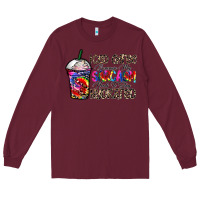 Burgundy coffee because my sarcasm needs to stay png Long Sleeve Tee - CowhideDigitalArt