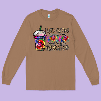 Coffee Because My Sarcasm Needs To Stay Png Long Sleeve Tee Designed By Cowhidedigitalart