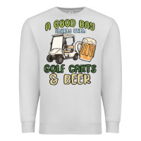 Dove Grey a god day starts with golf carts and beer Premium Sweatshirt - MaliasSmallBusiness