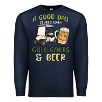 A God Day Starts With Golf Carts And Beer Premium Sweatshirt | Teevron