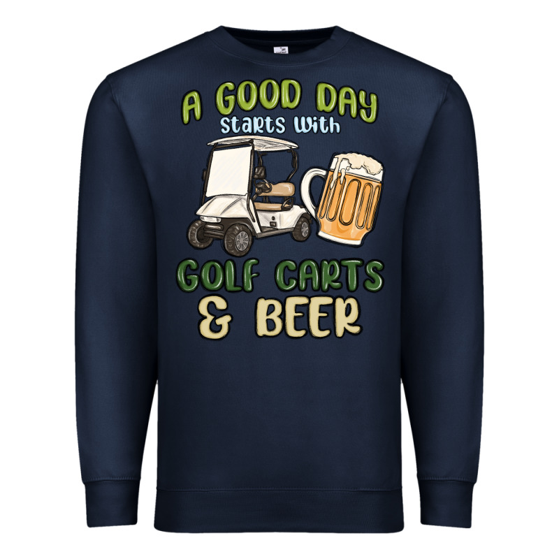 A God Day Starts With Golf Carts And Beer Premium Sweatshirt by MaliasSmallBusiness | Teevron