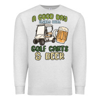 Oatmeal Heather a god day starts with golf carts and beer Premium Sweatshirt - MaliasSmallBusiness