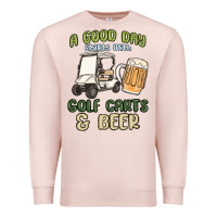 Pale Pink a god day starts with golf carts and beer Premium Sweatshirt - MaliasSmallBusiness