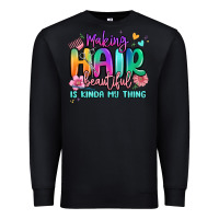 Black making hair beautiful is kinda my thing Premium Sweatshirt - MaliasSmallBusiness