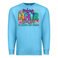 Ocean Blue making hair beautiful is kinda my thing Premium Sweatshirt - MaliasSmallBusiness