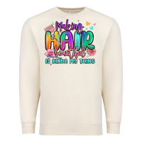 Sandshell making hair beautiful is kinda my thing Premium Sweatshirt - MaliasSmallBusiness