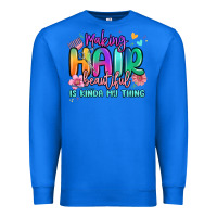 True Royal making hair beautiful is kinda my thing Premium Sweatshirt - MaliasSmallBusiness