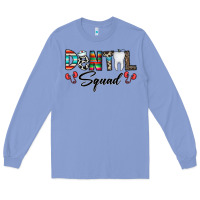 Colony Blue dental squad Long Sleeve Tee - CowhideDigitalArt
