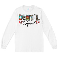 White dental squad Long Sleeve Tee - CowhideDigitalArt