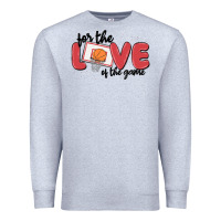 Heather Grey for the love of the game Premium Sweatshirt - MaliasSmallBusiness