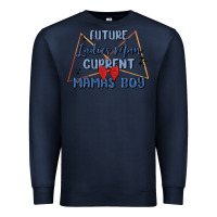 Navy future ladies man current mamas boy Premium Sweatshirt - MaliasSmallBusiness