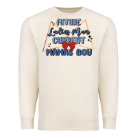 Sandshell future ladies man current mamas boy Premium Sweatshirt - MaliasSmallBusiness