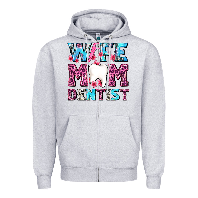 Wife Mom Dentist With Tooth And Floss Zipper Hoodie by AdoDesignShop | Teevron
