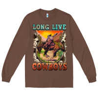 Chestnut long live cowboys Long Sleeve Tee - FaDigitalArtStudio