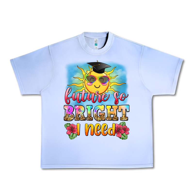 Future So Bright I Need Urban Heavy Tee by Zillion Design Studio | Teevron