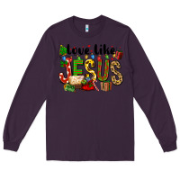 Plum Christmas love like jesus Long Sleeve Tee - FaDigitalArtStudio