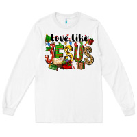 White Christmas love like jesus Long Sleeve Tee - FaDigitalArtStudio