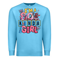 Ocean Blue i'm a 80's kinda girl Premium Sweatshirt - MaliasSmallBusiness