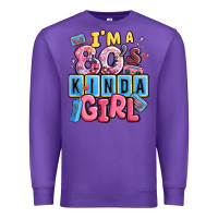 Purple i'm a 80's kinda girl Premium Sweatshirt - MaliasSmallBusiness