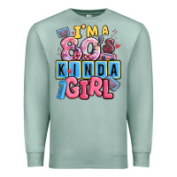 Seafoam i'm a 80's kinda girl Premium Sweatshirt - MaliasSmallBusiness