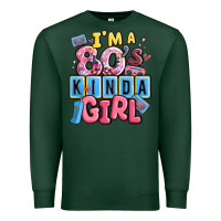 Sports Green i'm a 80's kinda girl Premium Sweatshirt - MaliasSmallBusiness