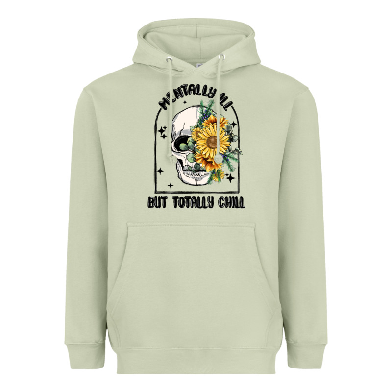 Mentally Ill But Totally Chill Heavyweight Hoodie by MaliasSmallBusiness | Teevron