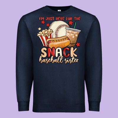 I'm Just Here For The Snack Baseball Sister Premium Sweatshirt Designed By Maliassmallbusiness