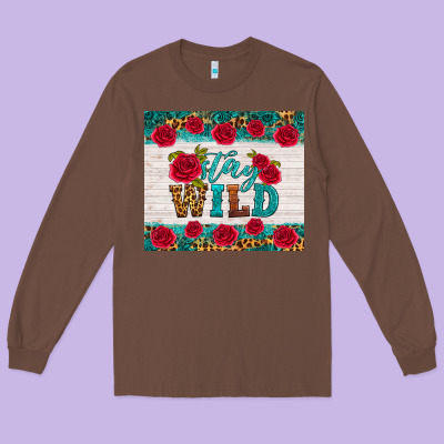 Stay Wild Long Sleeve Tee Designed By Hra Design Shop