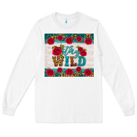 White stay wild Long Sleeve Tee - HRA Design Shop
